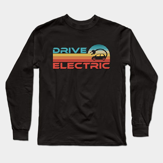 Drive Electric Vehicle EV Car Gift Retro Sunset Long Sleeve T-Shirt by qwertydesigns
